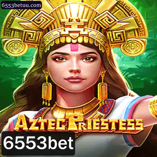 AztecPriestess: Descubra o Fascinante Mundo do Jogo 6553bet